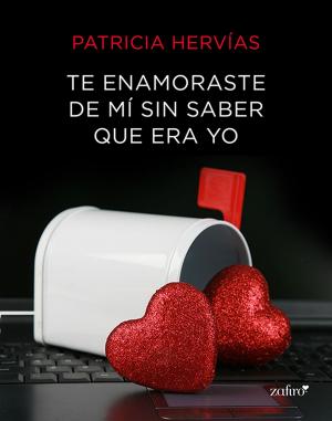 Cover of the book Te enamoraste de mí sin saber que era yo by J. J. Benítez