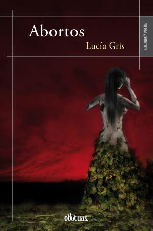 Cover of the book Abortos by Estefanía Chereguini