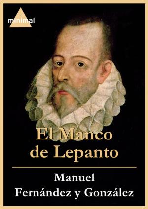 Cover of the book El Manco de Lepanto by Emilio Salgari