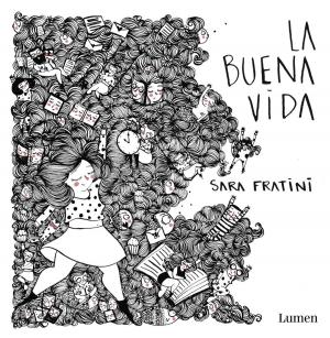 Cover of the book La buena vida by Virginie Despentes