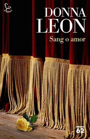 Cover of the book Sang o amor by Joan-LLuís Lluís