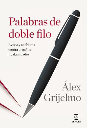 Cover of the book Palabras de doble filo by Alejandro Gaviria
