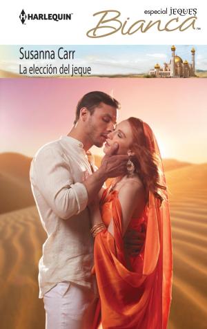Cover of the book La elección del jeque by Julie Bernaud