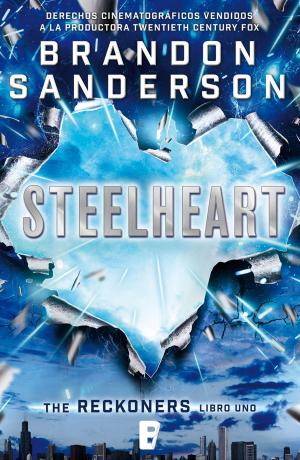 Book cover of Steelheart (Trilogía de los Reckoners 1)