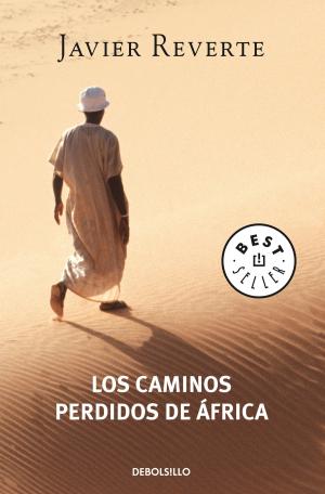 Book cover of Los caminos perdidos de África (Trilogía de África 3)
