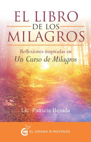 Cover of the book El libro de los milagros by Paul Ferrini
