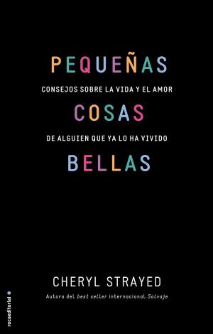 Cover of the book Pequeñas cosas bellas by Noe Casado