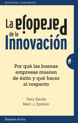 Cover of the book La paradoja de la innovación by Brian Robertson