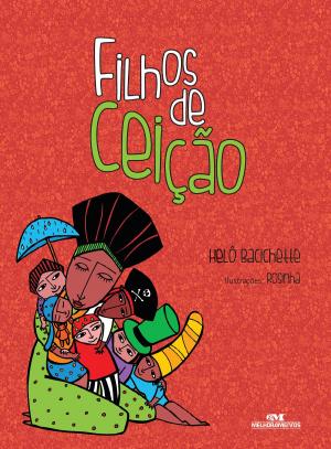 Cover of the book Filhos de Ceição by Ruth Rocha, Otávio Roth