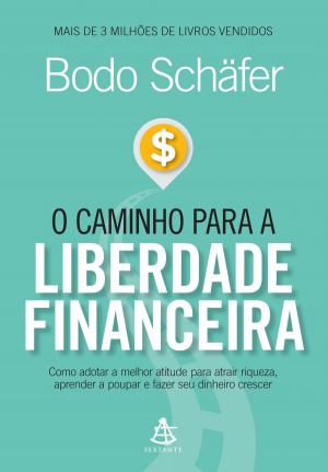 Cover of the book O caminho para a liberdade financeira by C. Baxter Kruger