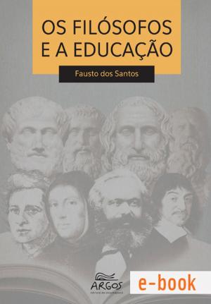 Cover of Os filósofos e a educação