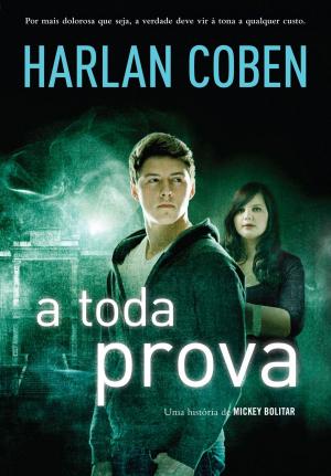 Cover of the book A toda prova by Harlan Coben