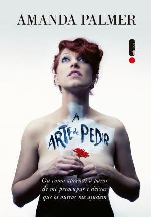 Cover of the book A arte de pedir by Michael Lewis