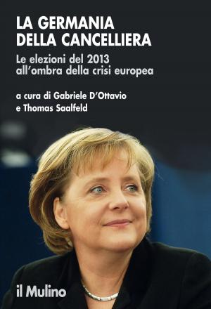 Cover of the book La Germania della Cancelliera by Elena, Papadia