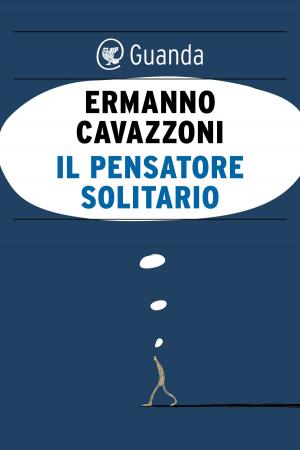 Cover of the book Il pensatore solitario by Marta Morazzoni