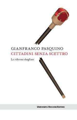 Cover of the book Cittadini senza scettro by Francesco Perrini, Clodia Vurro