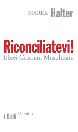 Cover of the book Riconciliatevi! by Qiu Xiaolong