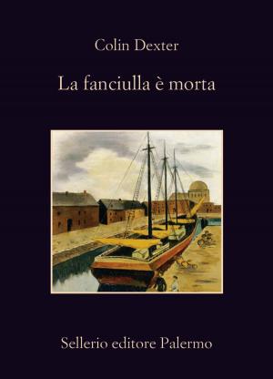 Cover of the book La fanciulla è morta by Marco Malvaldi