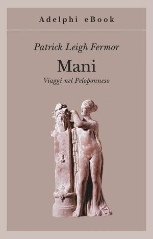 Cover of the book Mani by Cristina Campo