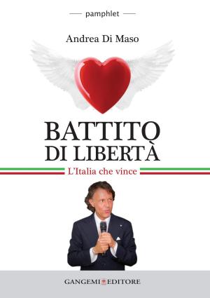 Cover of the book Battito di libertà by Daniela De Angelis
