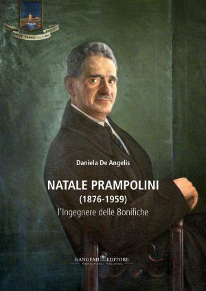 Cover of the book Natale Prampolini (1876-1959) by Maria Grazia Massafra, Anita Margiotta