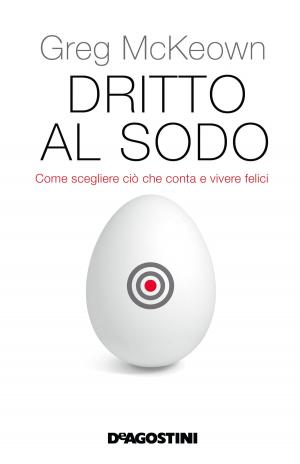 Book cover of Dritto al sodo (De Agostini)