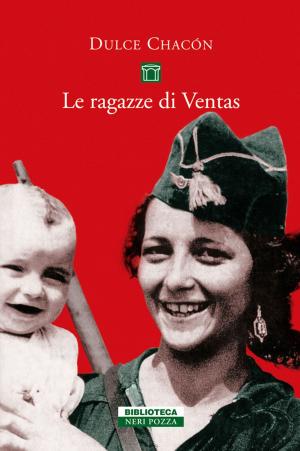 Cover of the book Le ragazze di Ventas by Marie-Madaleine Pioche de la Vigne Madame de la Fayette