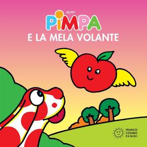 Cover of the book Pimpa e la mela volante by Altan