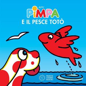 Cover of the book Pimpa e il pesce Totò by Jenny Han, Siobhan Vivian