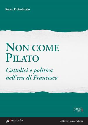 Book cover of Non come Pilato