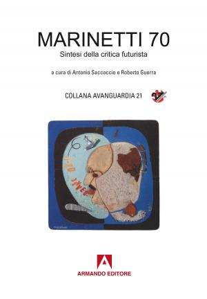 Cover of the book Marinetti 70 by Franco Ferrarotti