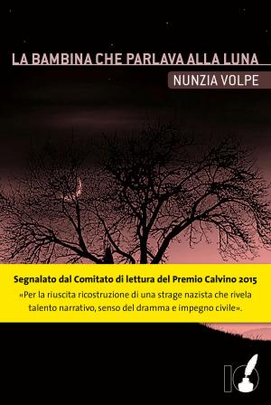 Cover of the book La bambina che parlava alla luna by Maria Messina