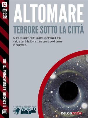 Book cover of Terrore sotto la città