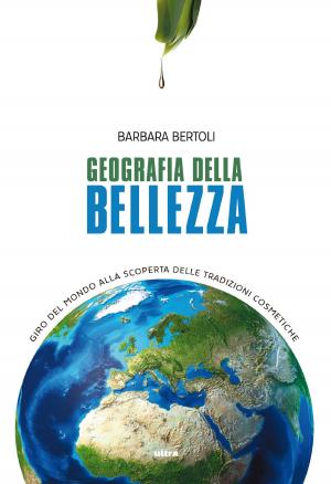 bigCover of the book Geografia della bellezza by 