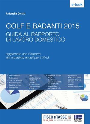Cover of the book Colf e badanti 2015 by Caterina Dell'Erba