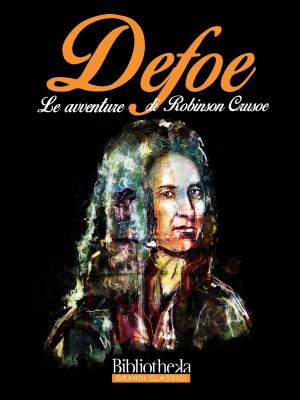 Cover of the book Avventure di Robinson Crusoe by Agam Bernardini