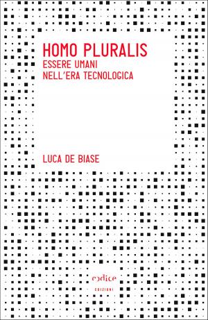 Cover of the book Homo pluralis. Essere umani nell'era tecnologica by James Gleick