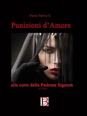 Cover of the book Punizioni d'Amore by Vittorio Luchino, Francesca Relli