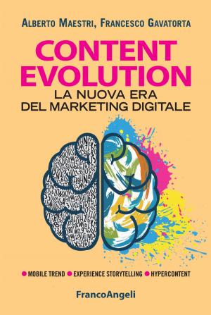 Cover of the book Content evolution. La nuova era del marketing digitale by Chris Osure