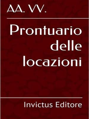 Cover of the book Prontuario delle locazioni by A. Manzoni