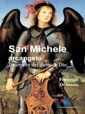 Cover of the book San Michele arcangelo by Merlin Carothers