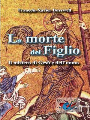 Cover of the book La morte del figlio by Shanddaramon
