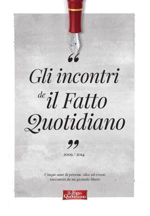 Cover of Gli incontri de Il Fatto Quotidiano