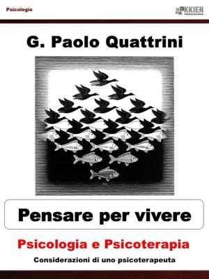 Cover of the book Pensare per vivere Psicologia e psicoterapia by Giacomo Leopardi