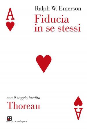 Cover of the book Fiducia in se stessi - Thoreau by Hermann Hesse