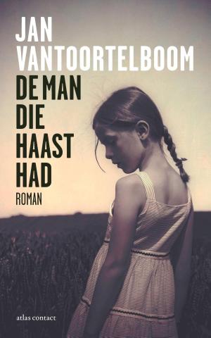 Book cover of De man die haast had
