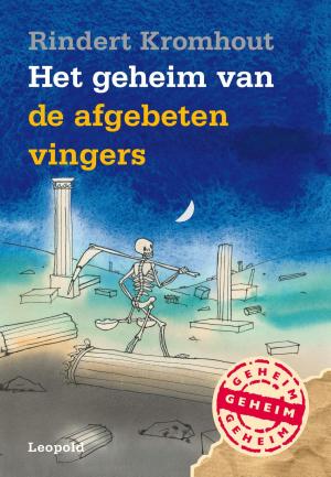 Cover of the book Het geheim van de afgebeten vingers by Ruben Prins