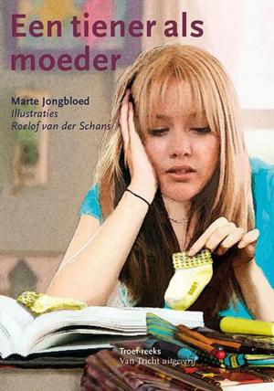 Book cover of Een tiener als moeder