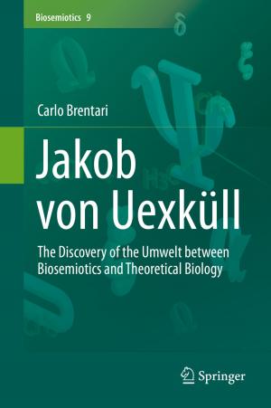 Cover of the book Jakob von Uexküll by G.M. London, A.Ch. Simon, Y.A. Weiss