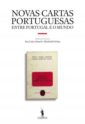 Cover of the book Novas Cartas Portuguesas entre Portugal e o Mundo by Lídia Jorge